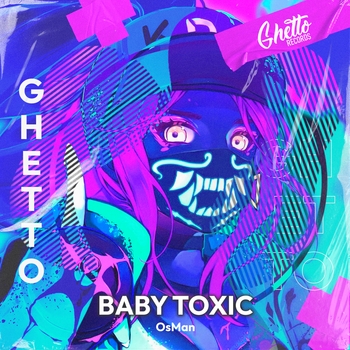 Osman - Baby Toxic (Single 2022)