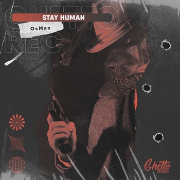 Osman - Stay Human (Single 2022)