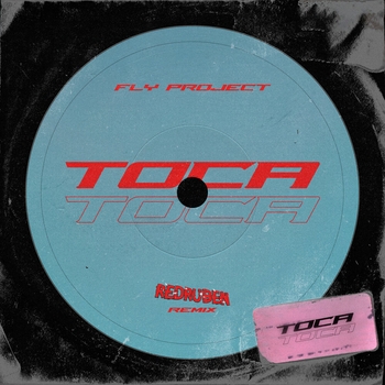 Fly Project - Toca Toca (Redruben Remix)