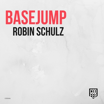 Robin Schulz - Basejump (Original Mix) (2018) (Original Mix)