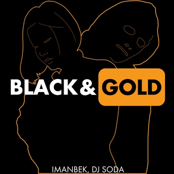 Imanbek - Black & Gold