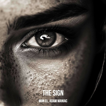 Adam Maniac - The Sign