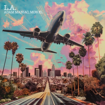 Adam Maniac - L.A.