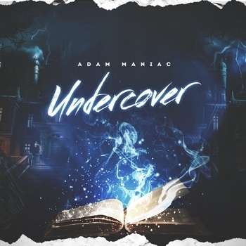 Adam Maniac - Undercover