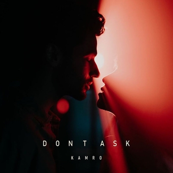 Kamro - Dont Ask