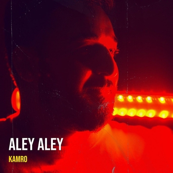 Kamro - Aley Aley