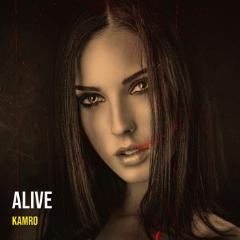 Kamro - Alive