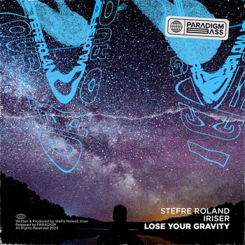 Stefre Roland - Lose Your Gravity