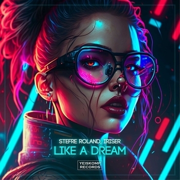 Stefre Roland - Like A Dream