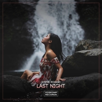 Stefre Roland - Last Night