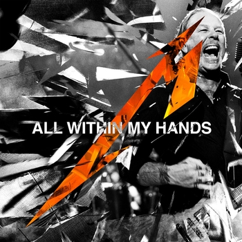Metallica - All Within My Hands (Live / Radio Edit)