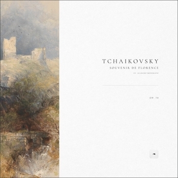 Петр Ильич Чайковский - String Sextet in D Minor 'Souvenir de Florence', Op. 70: III. Allegro moderato