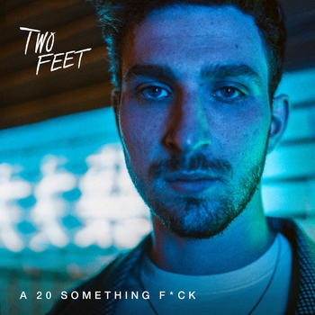 Альбом A 20 Something F**k Two Feet