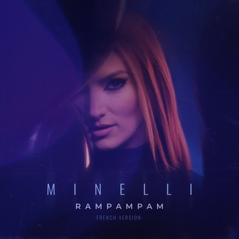 Minelli - Rampampam (French Version)