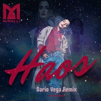 Minelli - Haos (Dario Vega Remix)