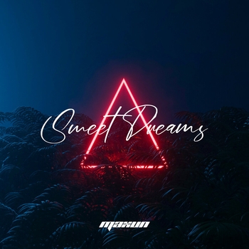 Maxun - Sweet Dreams (Single 2022)
