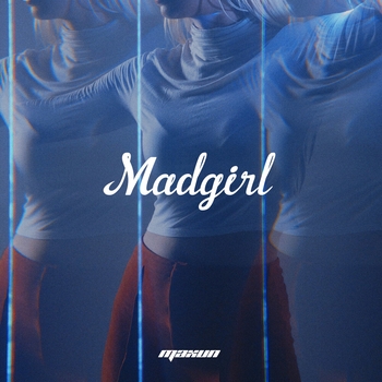 Maxun - Madgirl (Single 2022)