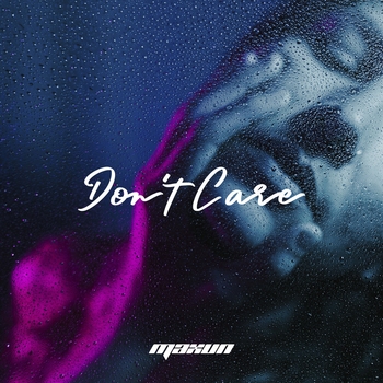 Maxun - Don't Care (Single 2021)