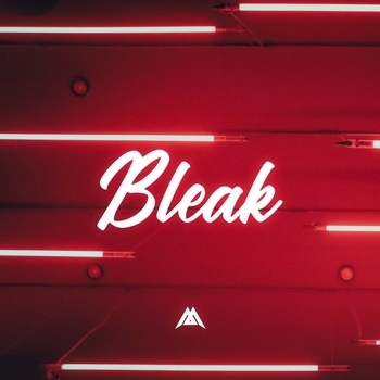 Maxun - Bleak (Single 2020)