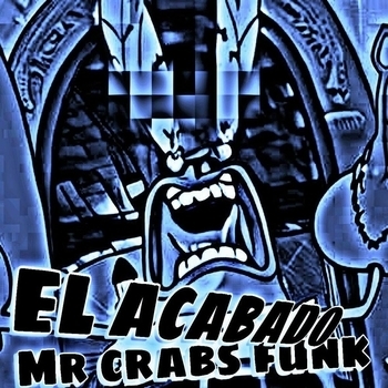 RONVXER, G2 Bemò Label, 1NZZiDENT - EL ACABADO MR CRABS FUNK