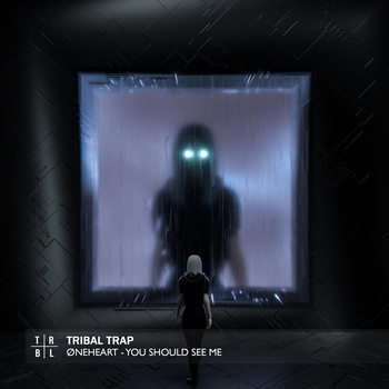 Oneheart - You Should See Me