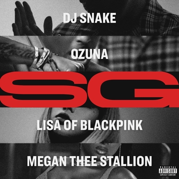 DJ Snake and Ozuna, Megan Thee Stallion, Lisa - Sg