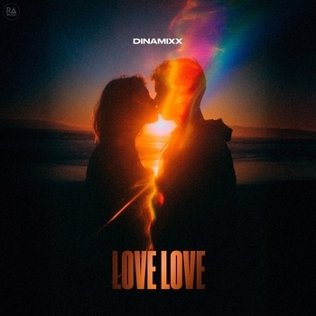 Dinamixx - Love Love