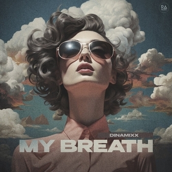Dinamixx - My Breath (2024)
