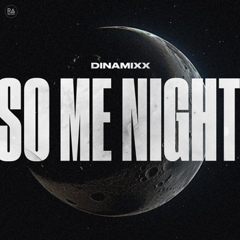 Dinamixx - So Me Night (2024)