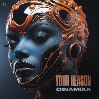 Dinamixx - Your Reason (2023)