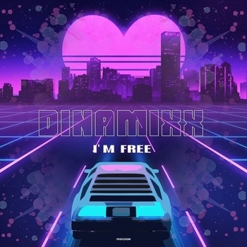 Dinamixx - I'm Free (2023)