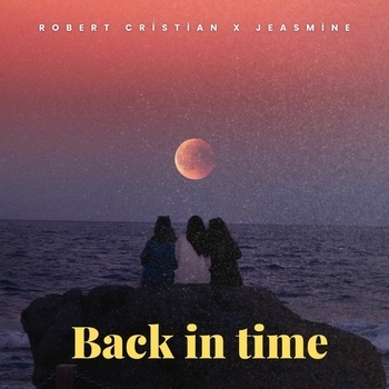 Robert Cristian feat Jeasmine - Back in Time (2025)