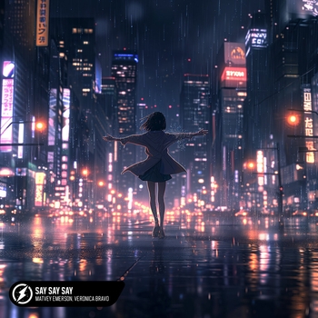 Matvey Emerson and Veronica Bravo - Say Say Say (2024)