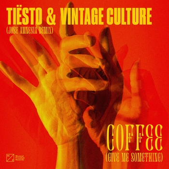 Tiesto - Coffee (Give Me Something) (Jose Amnesia Remix)