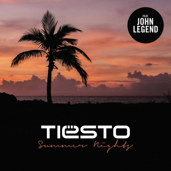 Tiesto - Summer Nights (feat. John Legend)