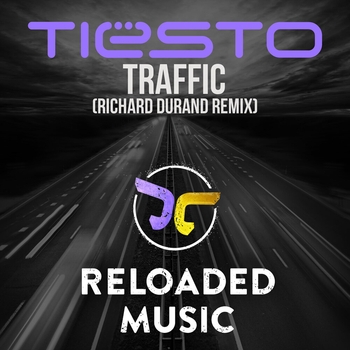Tiesto - Traffic (Richard Durand Remix)