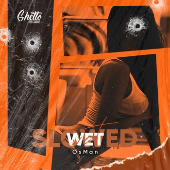 Osman - Wet (Slowed)