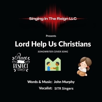 John Murphy - Lord Help Us Christians (cover)