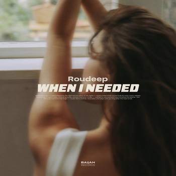 Roudeep - When I Needed