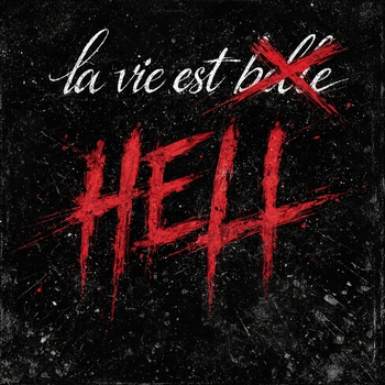 Lord Of The Lost - La Vie Est Hell