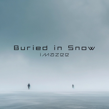 Imazee - Buried in Snow