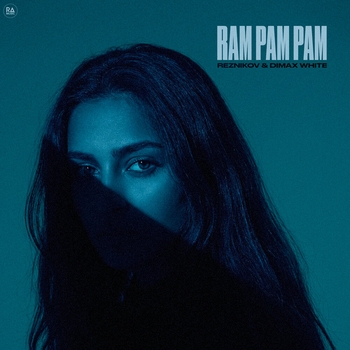 Reznikov - Ram Pam Pam