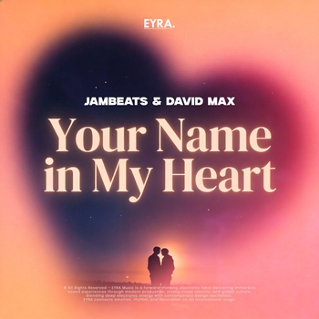 Jambeats - Your Name in My Heart