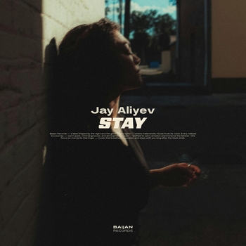 Jay Aliyev - Stay