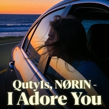 Quty1s - I Adore You