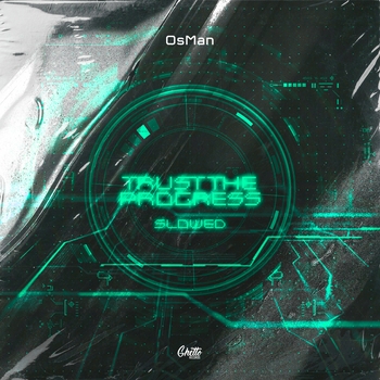 Osman - Trust The Progress (Slowed)