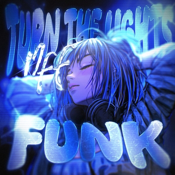 fenekot - TURN THE LIGHTS OFF FUNK (SLOWED)