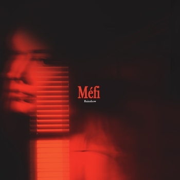 Rainshow - Méfi