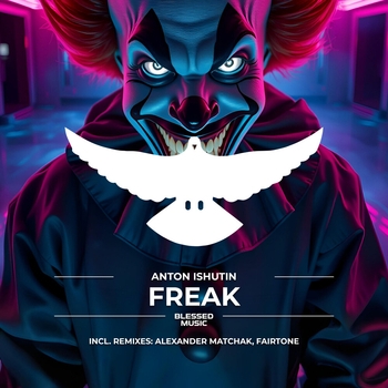 Anton Ishutin - Freak