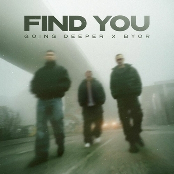 Going Deeper - Find You